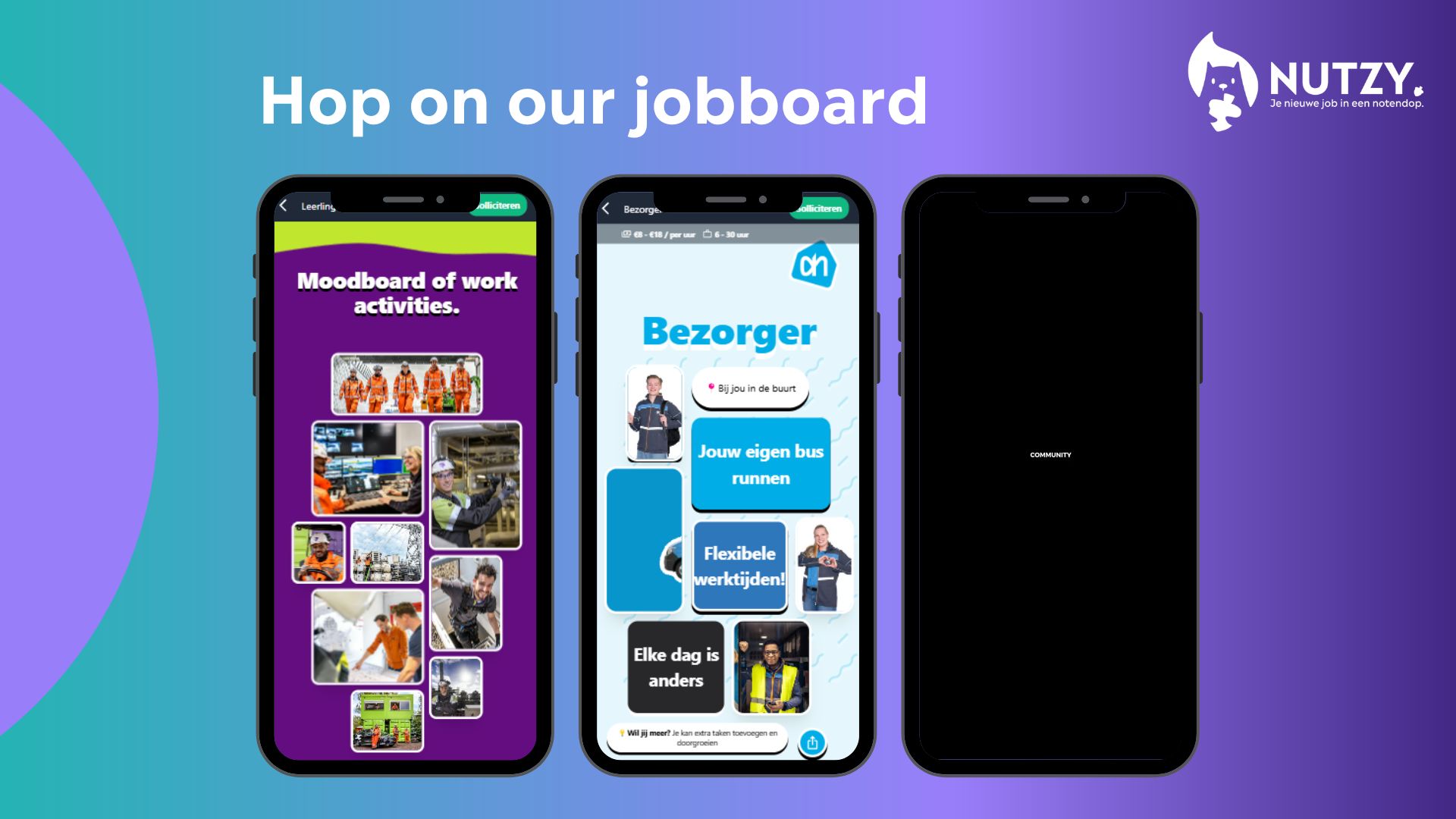 Waarom is het jobboard Nutzy kosteloos?

De manier waarop mensen zich oriënteren op werk is fundamenteel veranderd maar jobplatforms zijn niet meegegroeid. 

Kandidaten, vooral jongere generaties, zoeken geen tekstuele vacaturebanken meer maar beleving, context en vertrouwen. 

Grote spelers zoals LinkedIn en Indeed zijn log en gebouwd op tekst, netwerken of massa. 
Ze kunnen hun model niet fundamenteel kantelen. Dat creëert ruimte voor nieuwe spelers zoals wij met een frisse en visuele aanpak die beter aansluit bij hoe mensen écht zoeken: via sfeer, gevoel, beeld en intuïtie.

En om ons tussen de grote jongens te vechten hebben we massa nodig. Ons jobboard is dus gratis. Daarmee bereiken we bedrijven die snappen dat zichtbaarheid bij de doelgroep belangrijk is. Dat helpt door de kritieke massa heen. 

En natuurlijk moeten we geld verdienen maar dat doen we door het verkopen van bereik. We bereiken 1 miljoen Gen Z'ers per maand en daar betaal jij slechts 19 cent per klik voor.

Dus ja, wanneer zien we jouw bedrijf tussen Albert Heijn, Zeeman, BDO, Toverland en AAE staan?

#nutzy #genzelligheid #helponsdemassadoor #endewinter